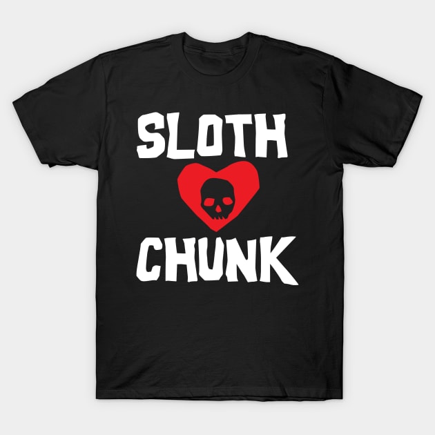 Sloth Loves Chunk T-Shirt by DetourShirts